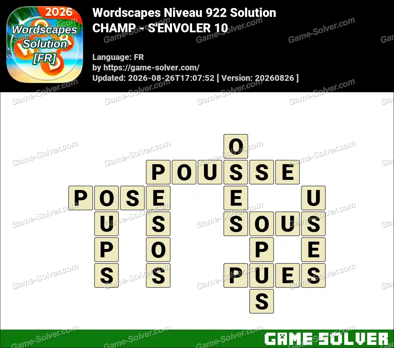 Wordscapes Français Niveau 922 Solution — CHAMP – S’ENVOLER 10